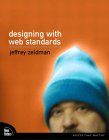 Designing with Web Standards : Jeffrey Zeldman