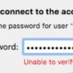 Unable to verify account name or password message in Apple mail.